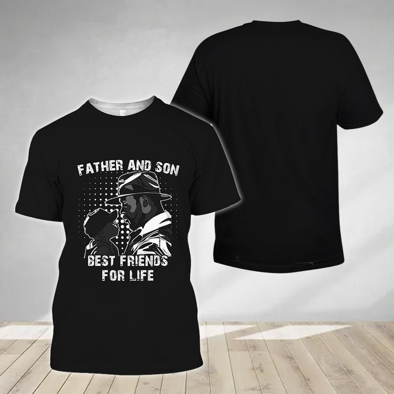 Best Friends For Life Are Father And Son T-shirt