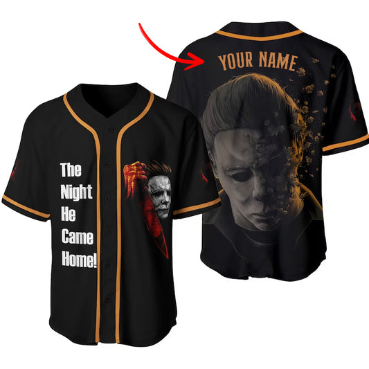 Personalized Michael Myers Came Home Baseball Jersey