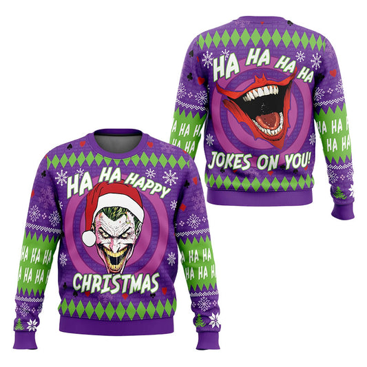Hahaha Happy Christmas Jokes On You Ugly Sweater