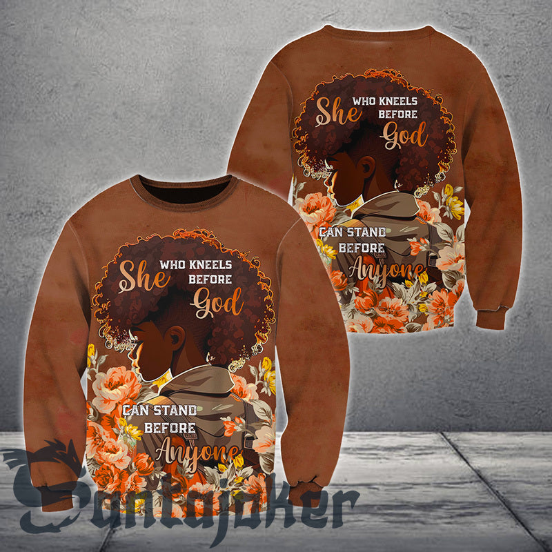 She Who Kneels Before God Can Stand Sweatshirt