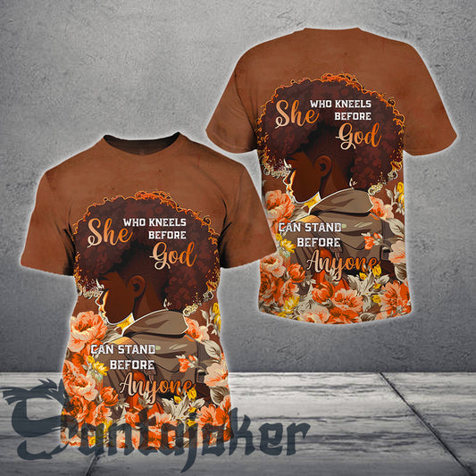 She Who Kneels Before God Can Stand T-shirt 