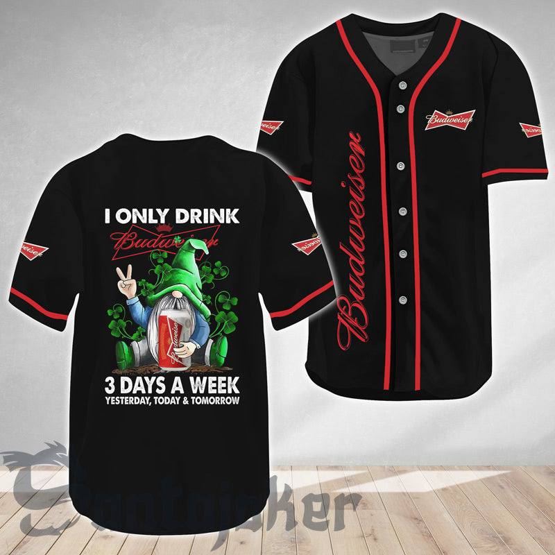 St. Patricks I Only Drink Budweiser Baseball Jersey