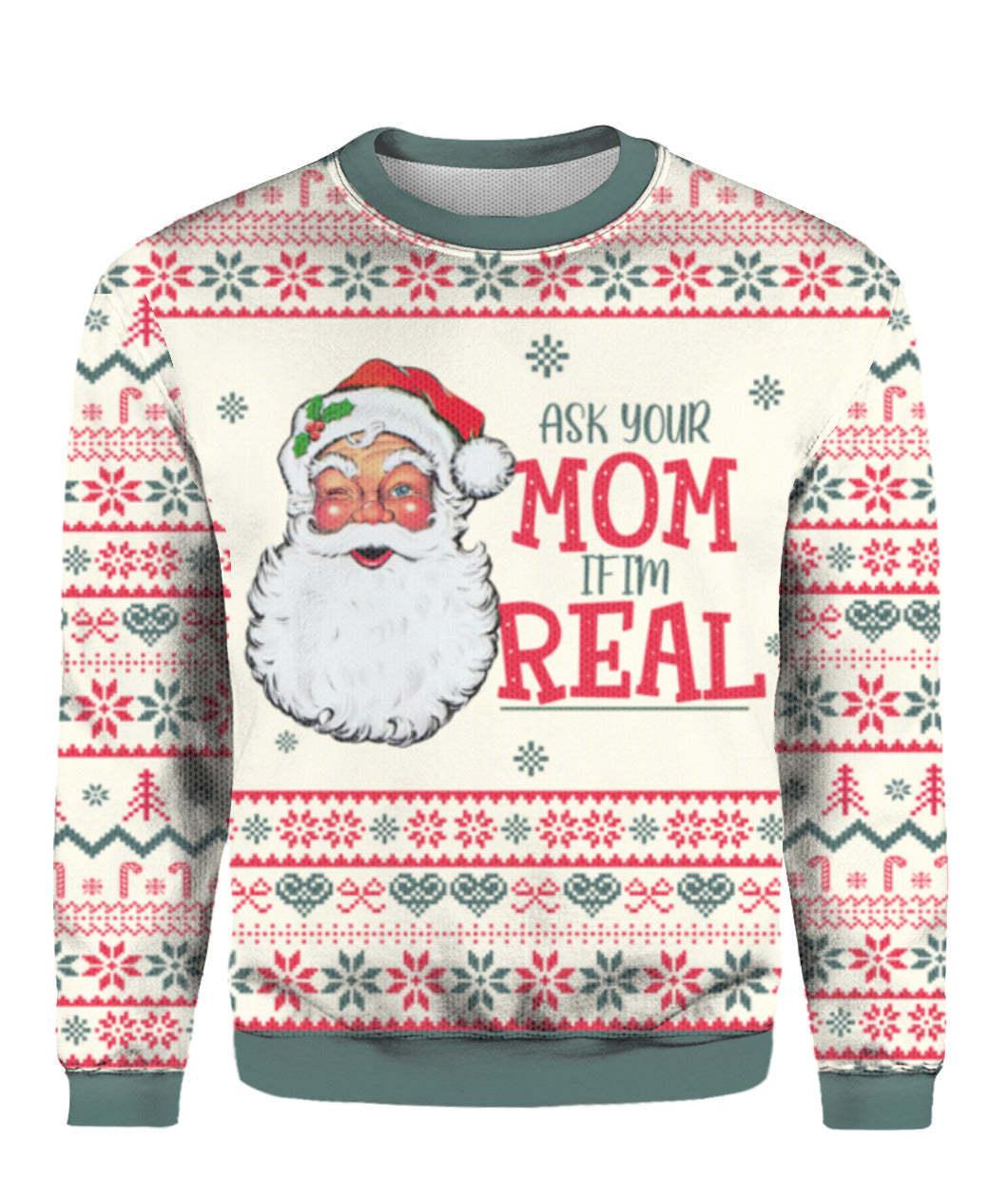 Funny Santa Claus Ask Your Mom If I'm Real Ugly Sweater - Santa Joker