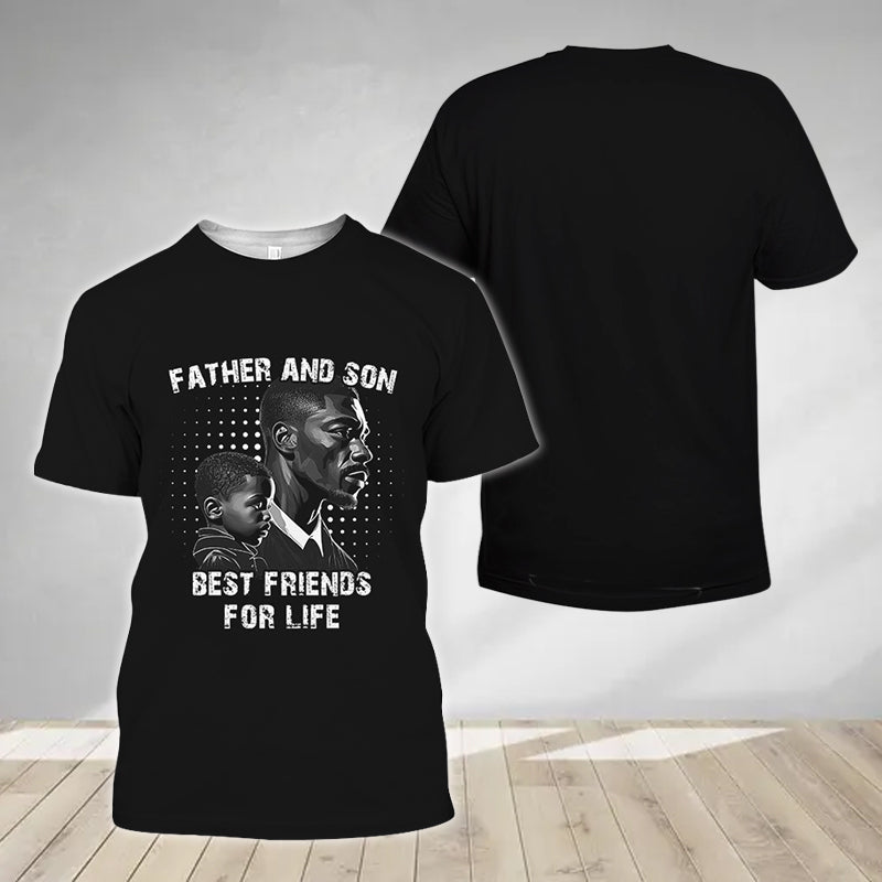 Best Friends For Life Are Father And Son T-shirt